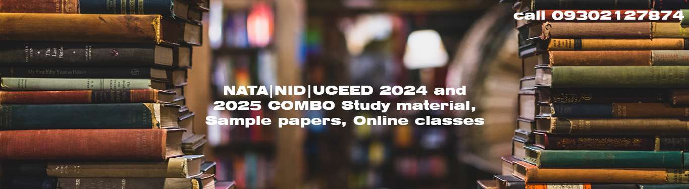 UCEED, NATA, NID 2024 and 2025 Study material, sample papers and Online coaching